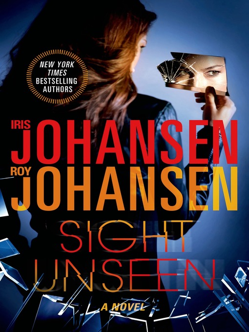 Title details for Sight Unseen by Iris Johansen - Wait list